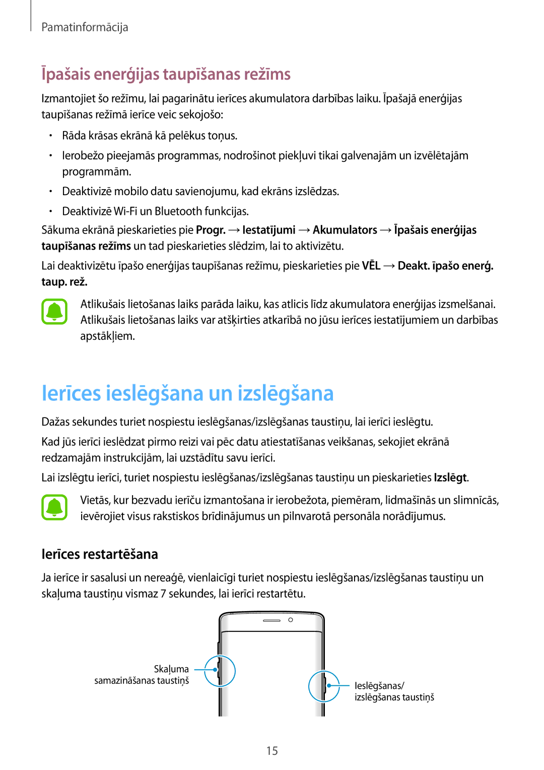 Samsung SM-G925FZKASEB manual Ierīces ieslēgšana un izslēgšana, Īpašais enerģijas taupīšanas režīms, Ierīces restartēšana 