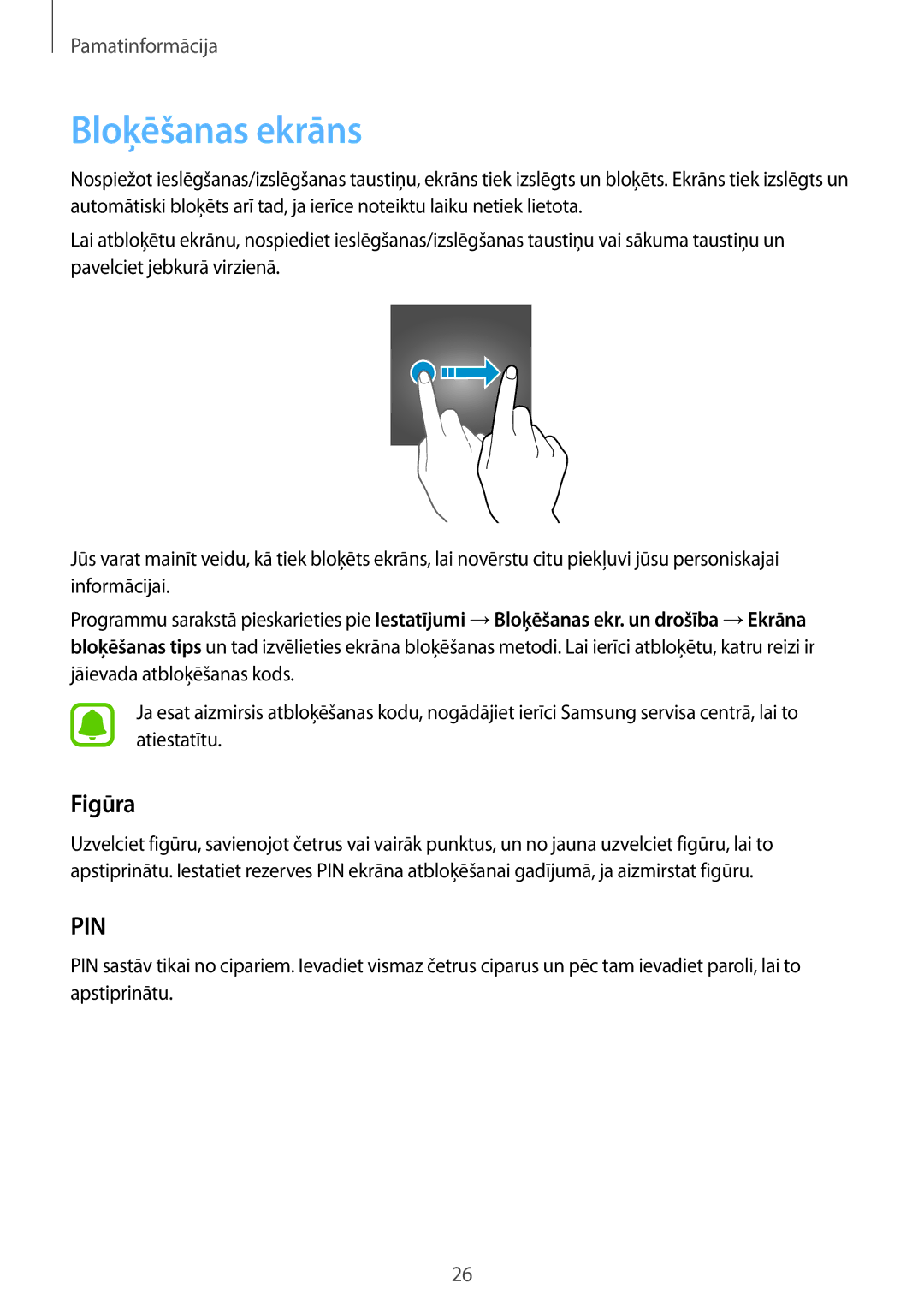 Samsung SM-G925FZKASEB manual Bloķēšanas ekrāns, Figūra 