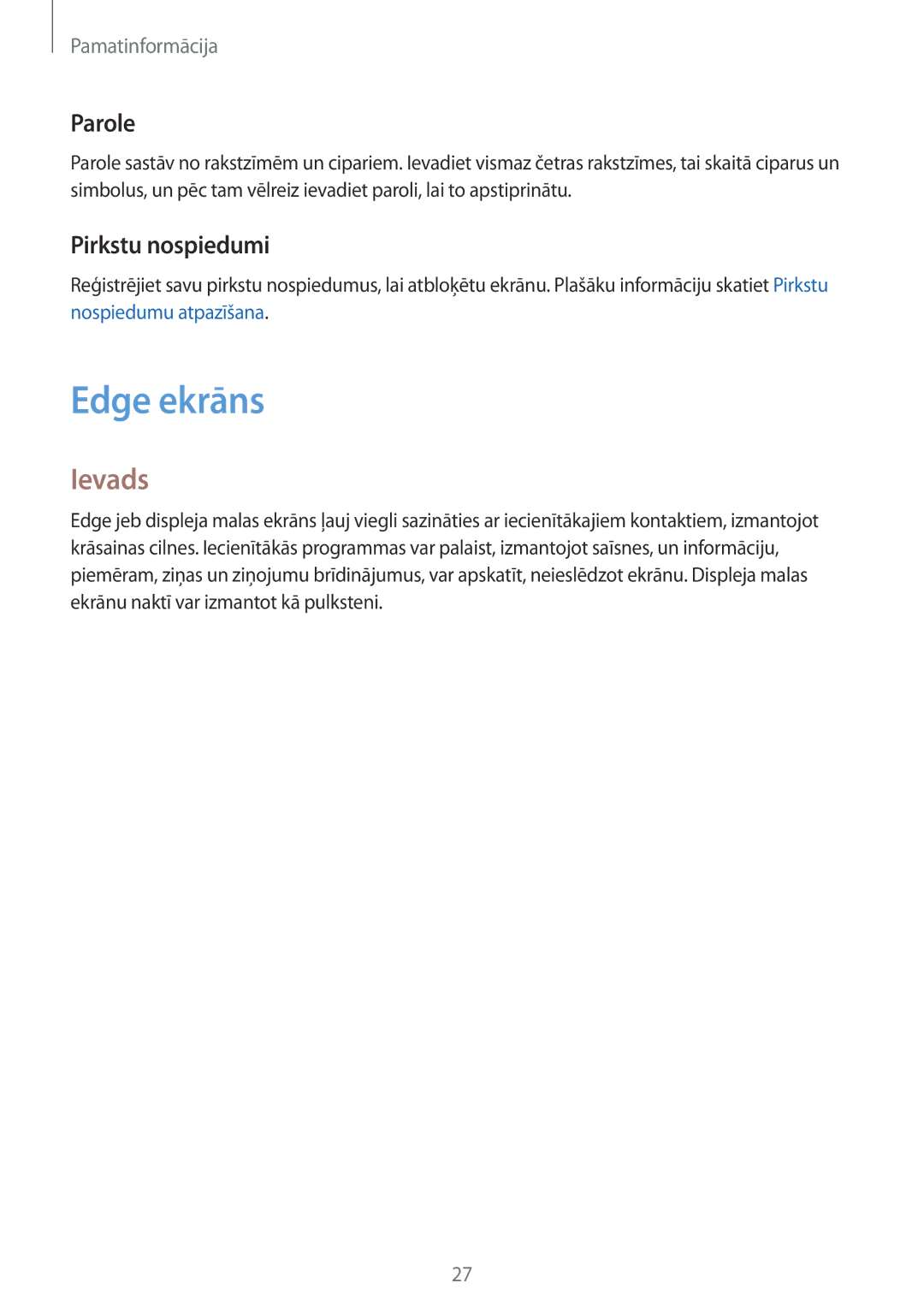 Samsung SM-G925FZKASEB manual Edge ekrāns, Ievads, Parole, Pirkstu nospiedumi 