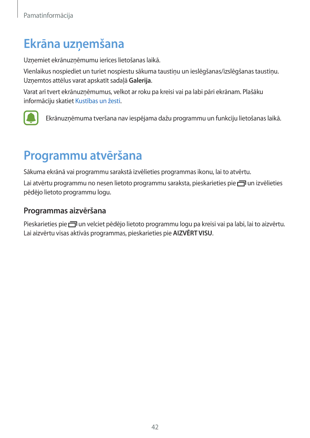 Samsung SM-G925FZKASEB manual Ekrāna uzņemšana, Programmu atvēršana, Programmas aizvēršana 