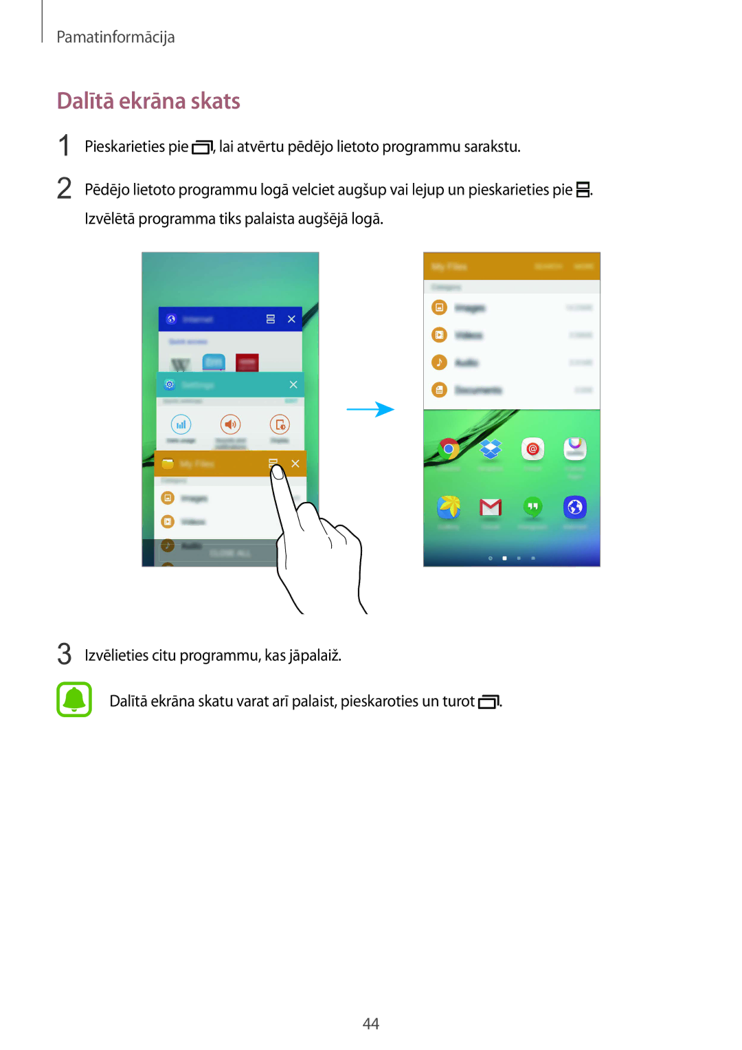 Samsung SM-G925FZKASEB manual Dalītā ekrāna skats 