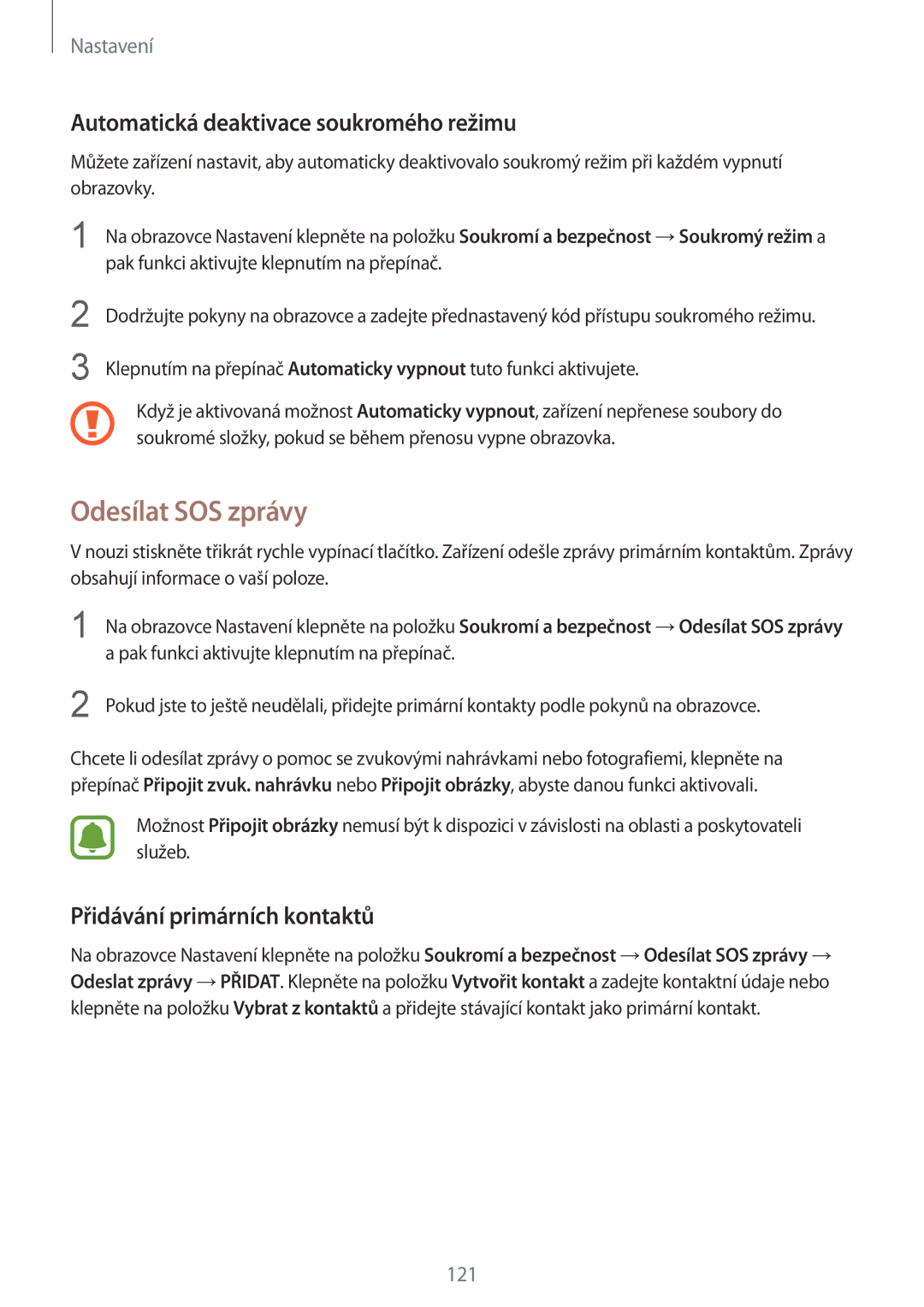 Samsung SM-G925FZGFETL manual Odesílat SOS zprávy, Automatická deaktivace soukromého režimu, Přidávání primárních kontaktů 