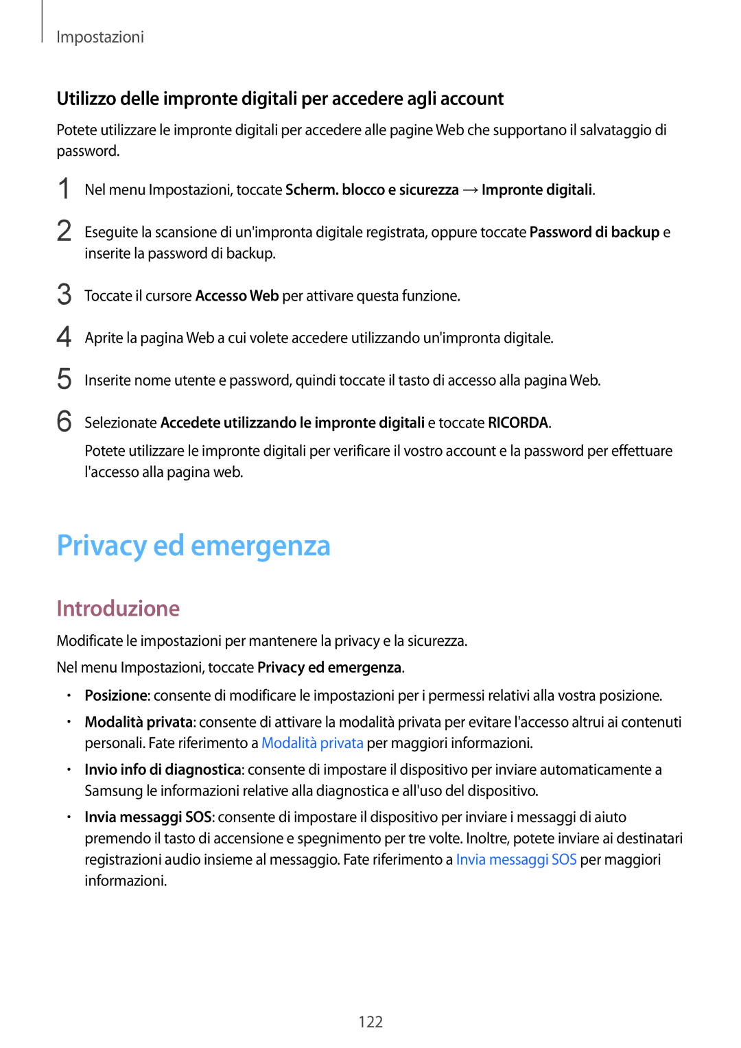 Samsung SM-G925FZKAITV, SM-G925FZWAITV Privacy ed emergenza, Utilizzo delle impronte digitali per accedere agli account 