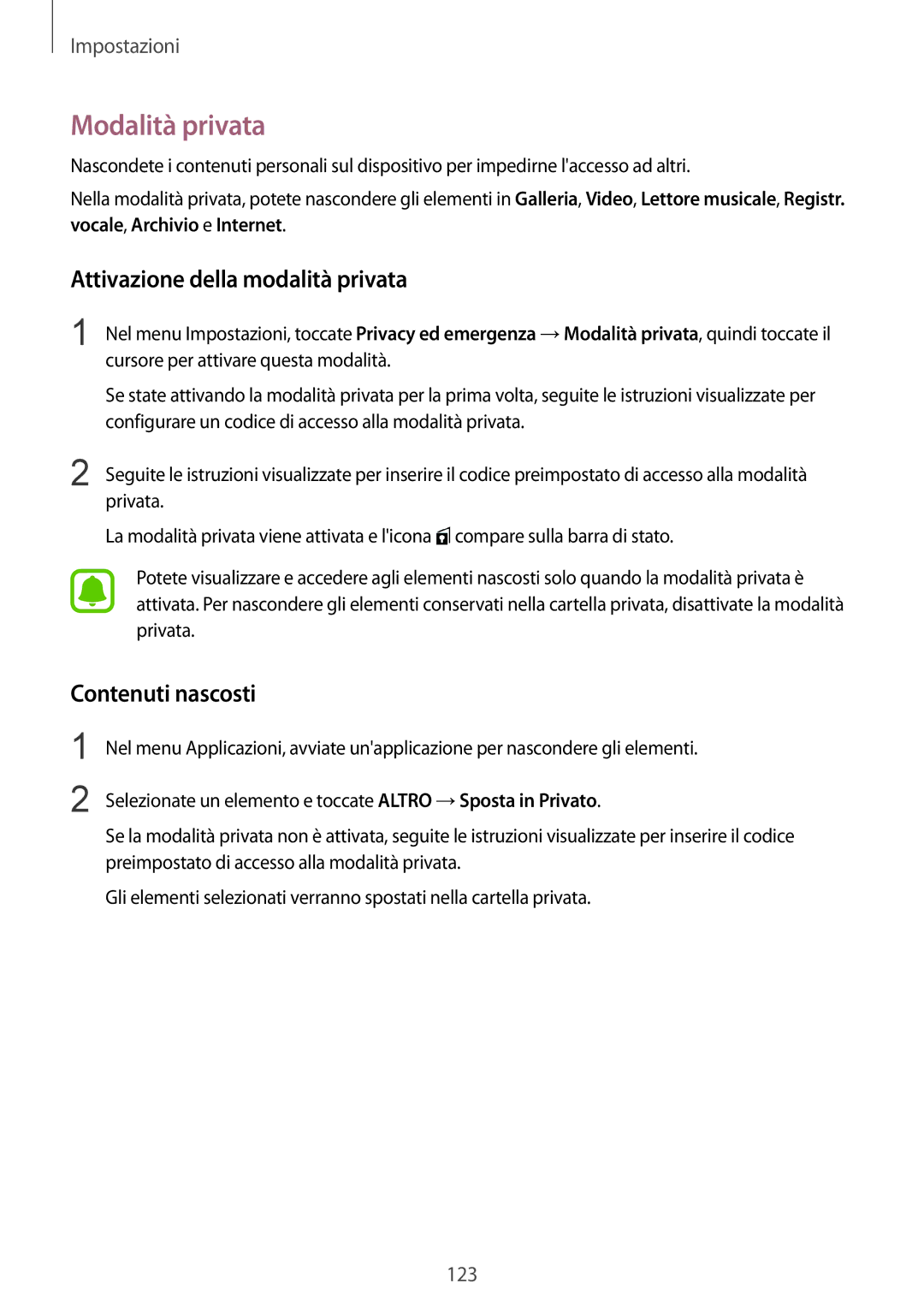 Samsung SM-G925FZGEITV, SM-G925FZWAITV manual Modalità privata, Attivazione della modalità privata, Contenuti nascosti 