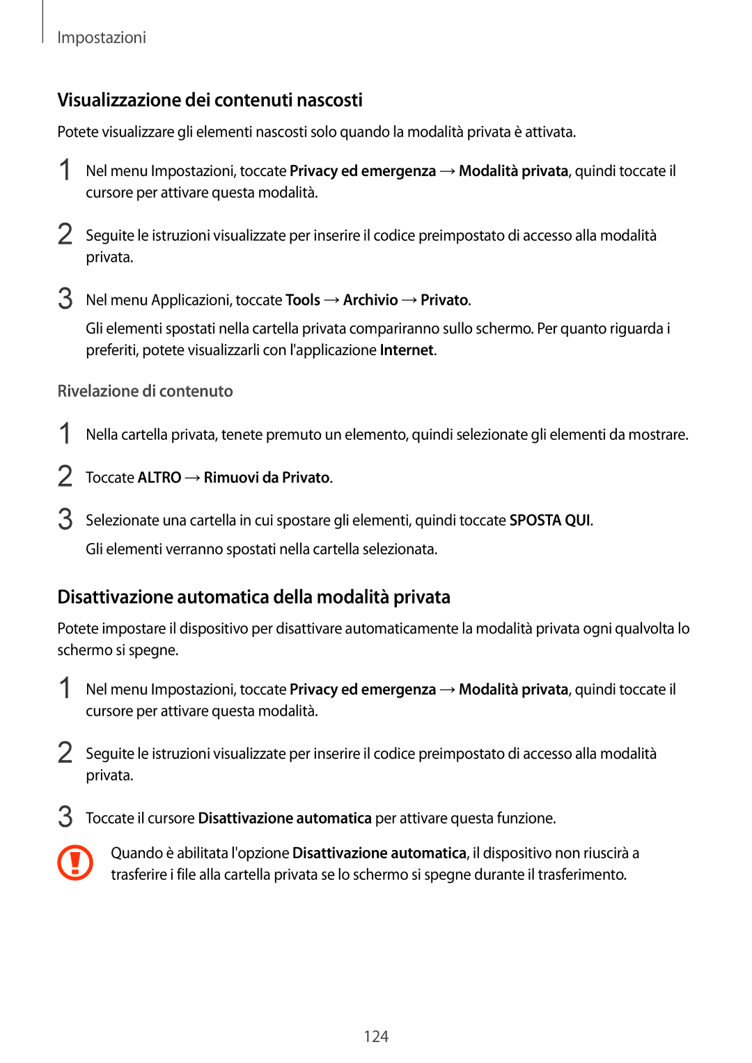 Samsung SM-G925FZDEITV manual Visualizzazione dei contenuti nascosti, Disattivazione automatica della modalità privata 