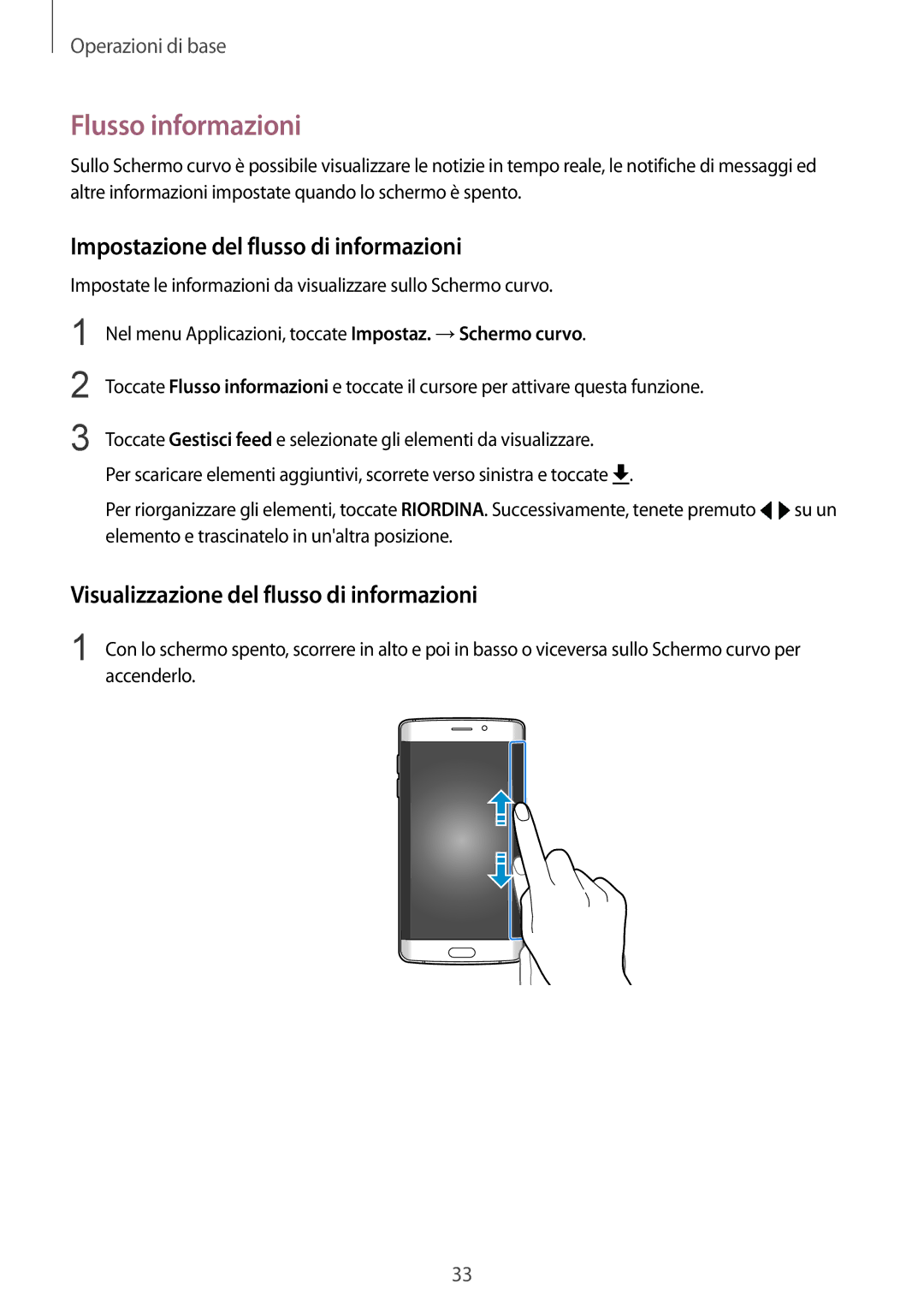 Samsung SM-G925FZGEITV, SM-G925FZWAITV, SM-G925FZGAITV manual Flusso informazioni, Impostazione del flusso di informazioni 