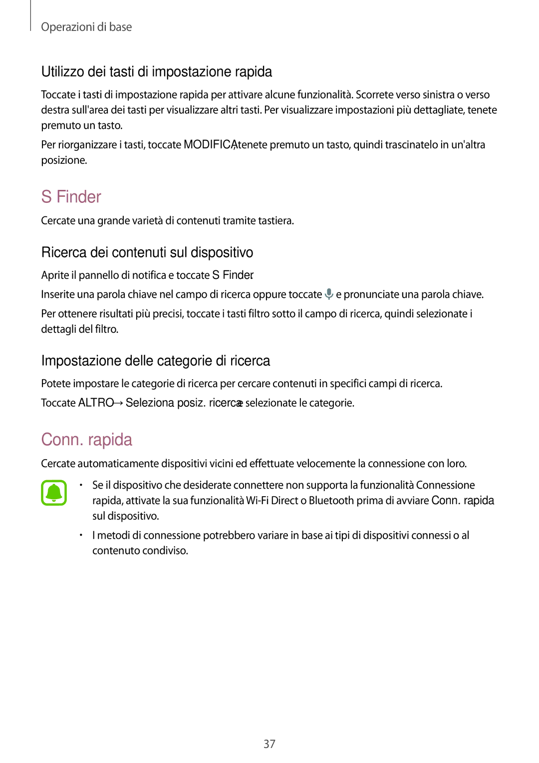 Samsung SM-G925FZKAITV, SM-G925FZWAITV, SM-G925FZGAITV manual Finder, Conn. rapida, Utilizzo dei tasti di impostazione rapida 