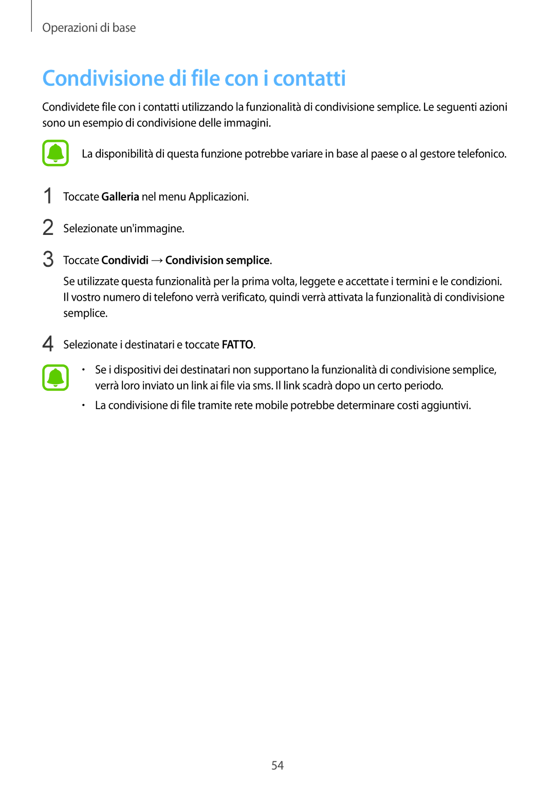 Samsung SM-G925FZDEITV, SM-G925FZWAITV manual Condivisione di file con i contatti, Toccate Condividi →Condivision semplice 