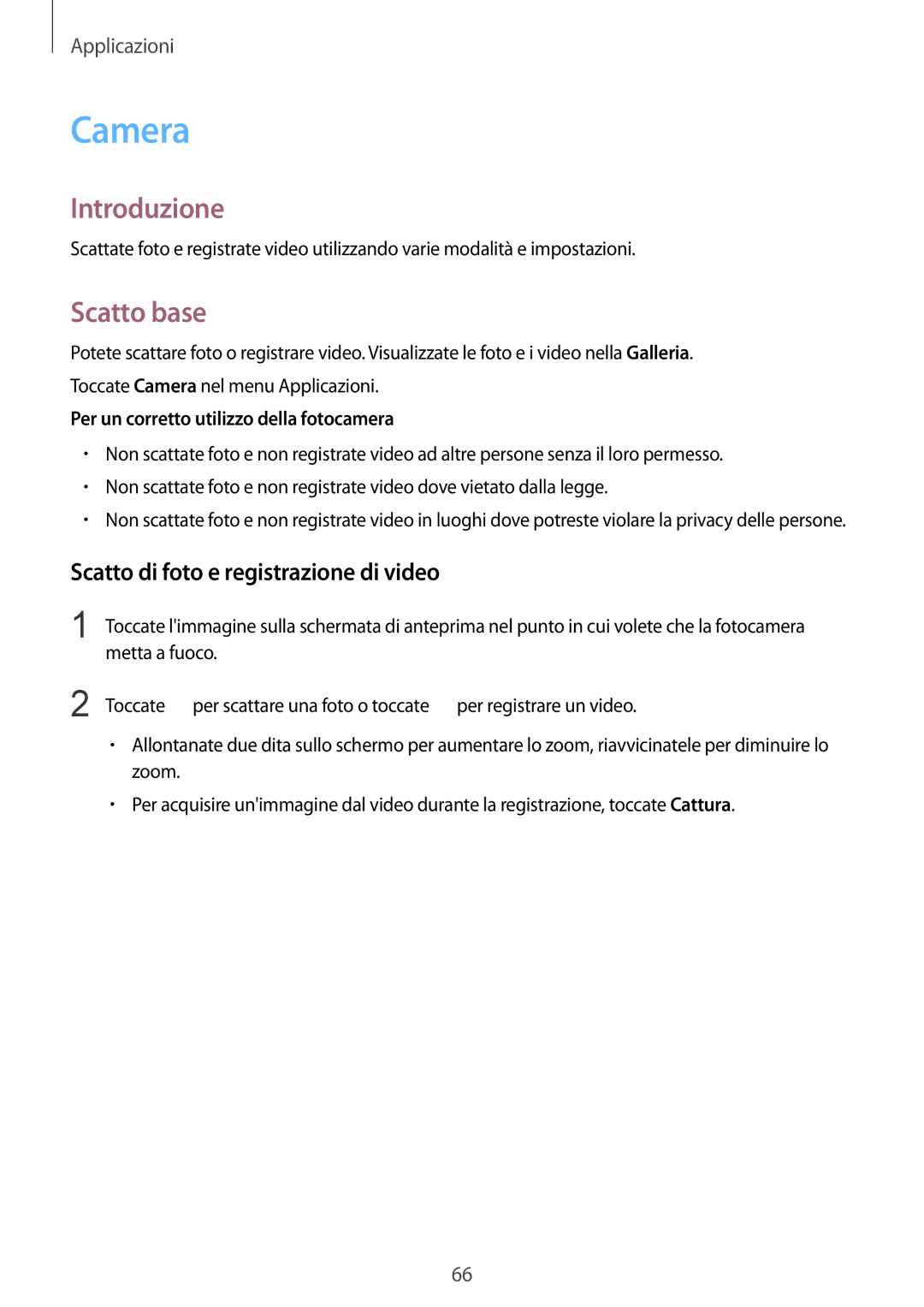 Samsung SM-G925FZGAITV, SM-G925FZWAITV, SM-G925FZKAITV manual Camera, Scatto base, Scatto di foto e registrazione di video 