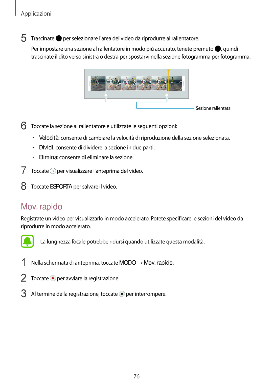 Samsung SM-G925FZGAITV, SM-G925FZWAITV, SM-G925FZKAITV, SM-G925FZGEITV, SM-G925FZDEITV manual Mov. rapido, Trascinate 