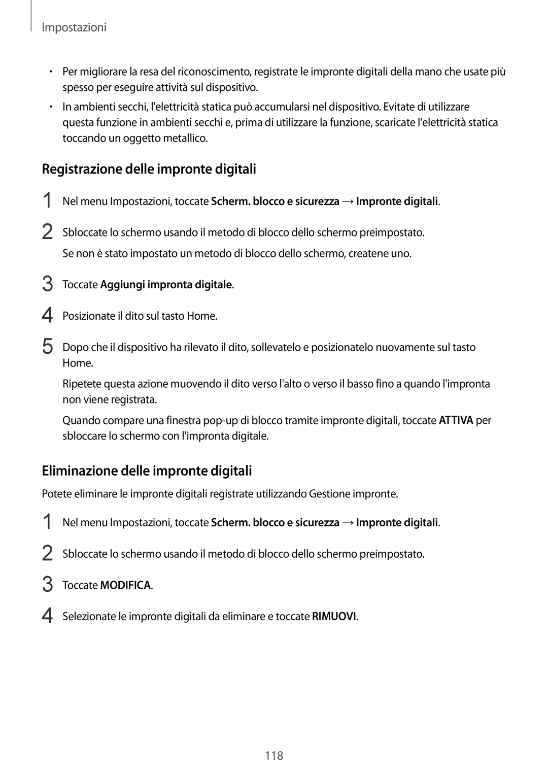 Samsung SM-G925FZGEITV, SM-G925FZWAITV manual Registrazione delle impronte digitali, Eliminazione delle impronte digitali 