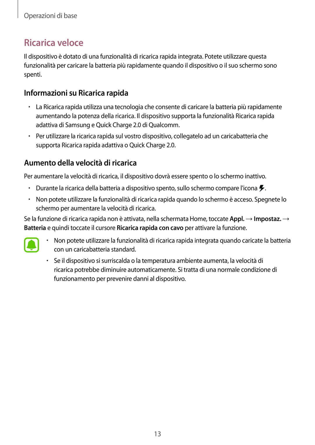 Samsung SM-G925FZGEITV manual Ricarica veloce, Informazioni su Ricarica rapida, Aumento della velocità di ricarica 
