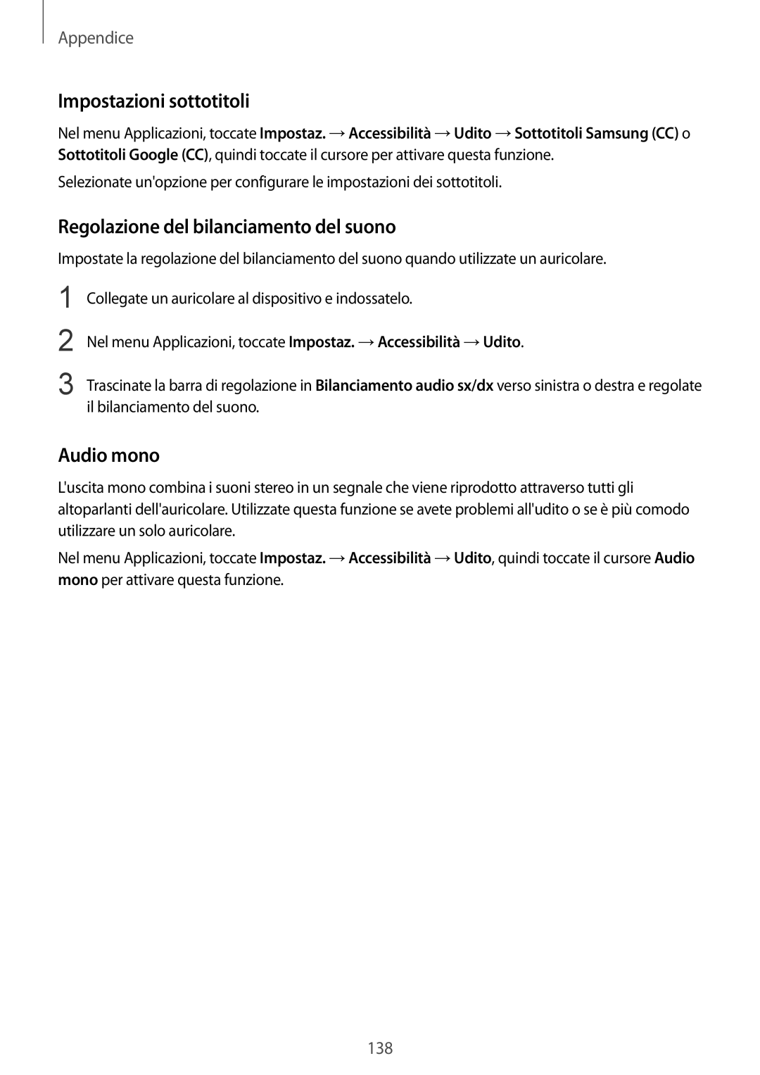 Samsung SM-G925FZGEITV, SM-G925FZWAITV manual Impostazioni sottotitoli, Regolazione del bilanciamento del suono, Audio mono 