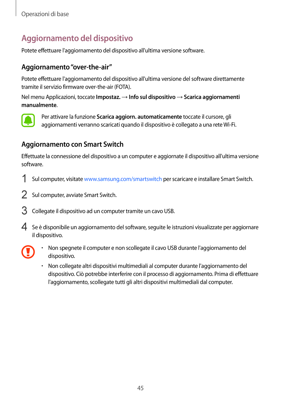 Samsung SM-G925FZWAITV manual Aggiornamento del dispositivo, Aggiornamento over-the-air, Aggiornamento con Smart Switch 