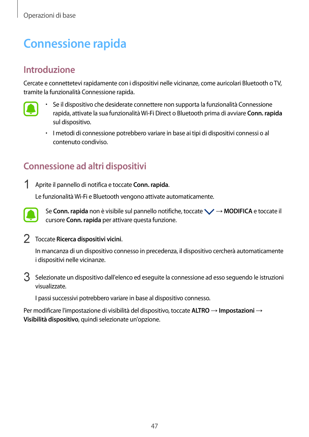 Samsung SM-G925FZKAITV manual Connessione rapida, Connessione ad altri dispositivi, Toccate Ricerca dispositivi vicini 