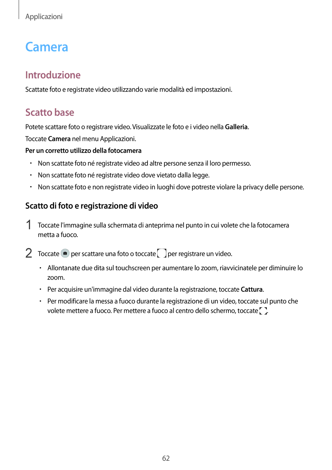 Samsung SM-G925FZKAITV, SM-G925FZWAITV, SM-G925FZGAITV manual Camera, Scatto base, Scatto di foto e registrazione di video 