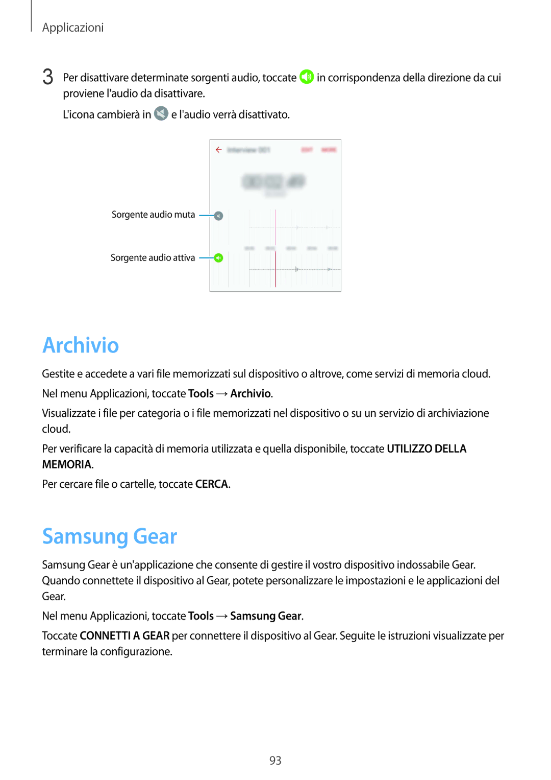 Samsung SM-G925FZGEITV, SM-G925FZWAITV, SM-G925FZGAITV, SM-G925FZKAITV, SM-G925FZDEITV manual Archivio, Samsung Gear 