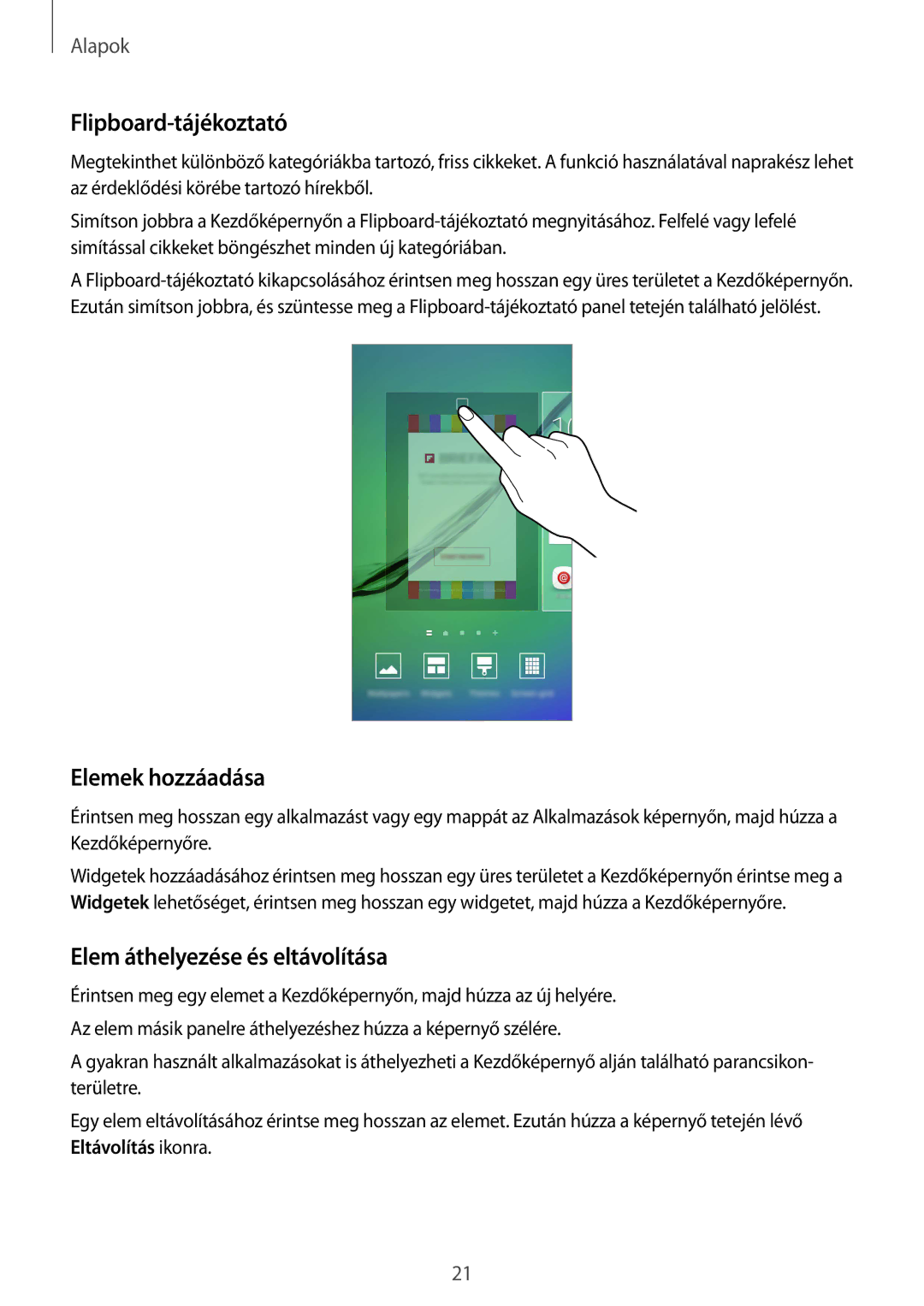 Samsung SM-G925FZWAXEH manual Flipboard-tájékoztató, Elemek hozzáadása, Elem áthelyezése és eltávolítása 