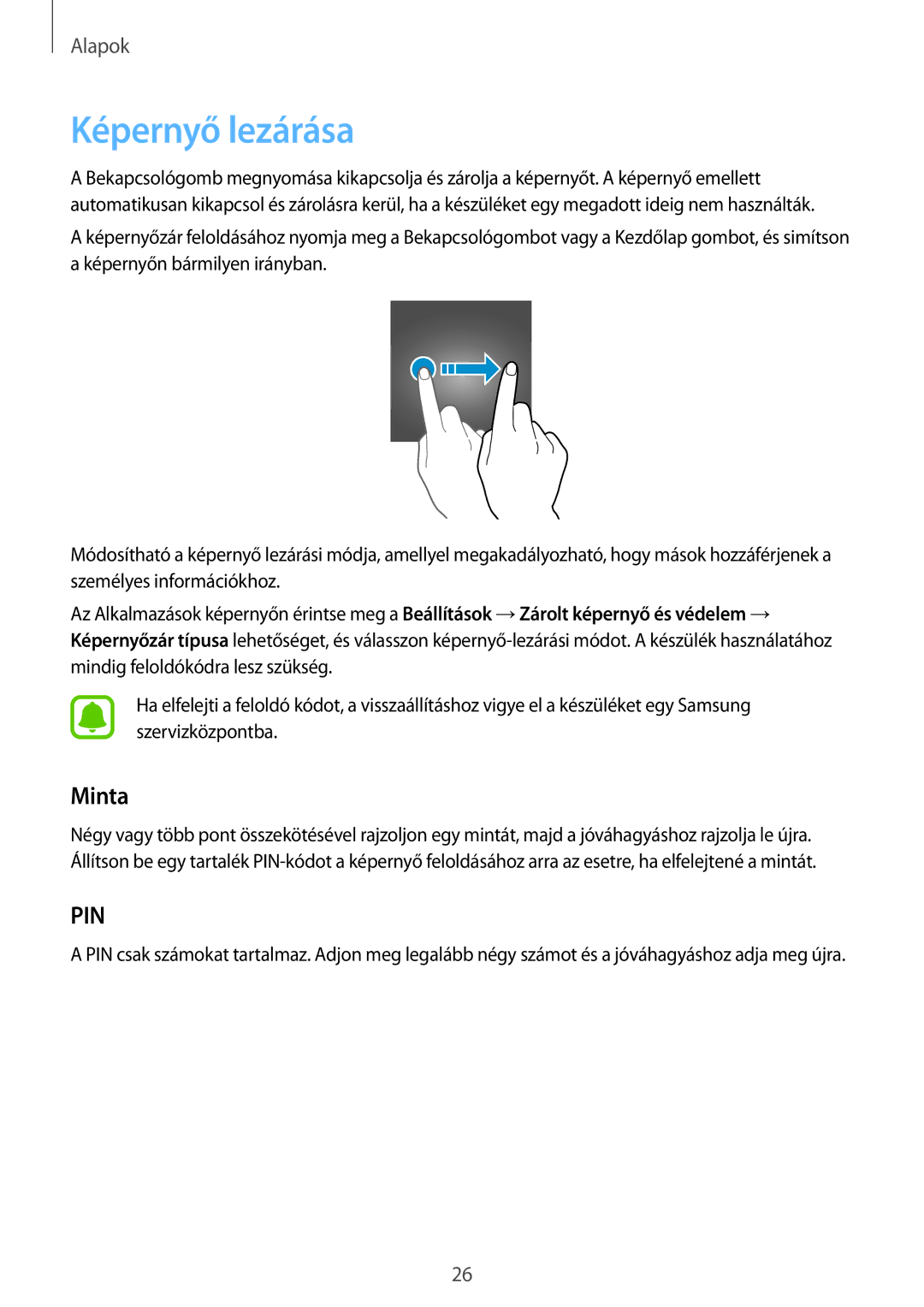 Samsung SM-G925FZWAXEH manual Képernyő lezárása, Minta 