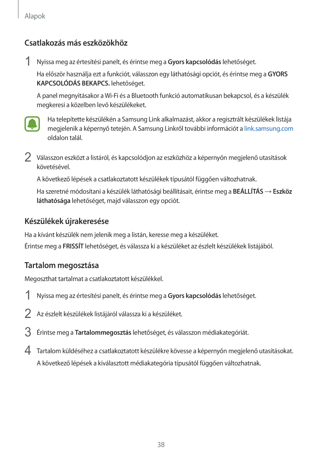 Samsung SM-G925FZWAXEH manual Csatlakozás más eszközökhöz, Készülékek újrakeresése, Tartalom megosztása 