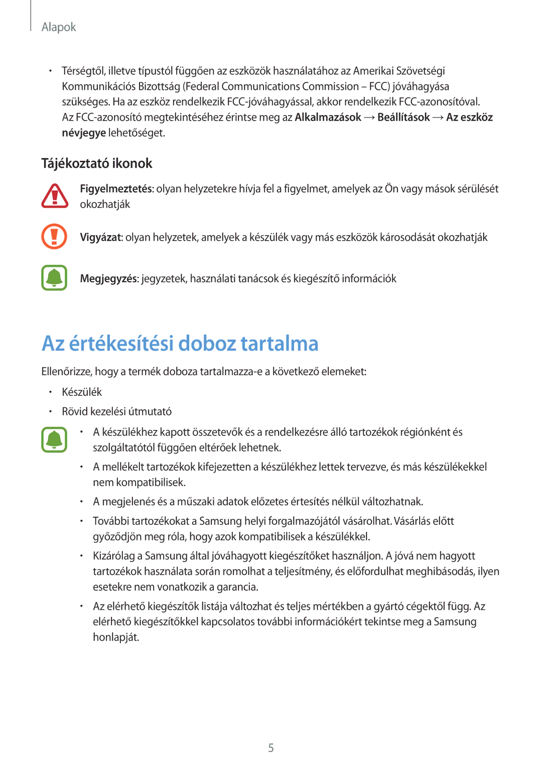 Samsung SM-G925FZWAXEH manual Az értékesítési doboz tartalma, Tájékoztató ikonok 