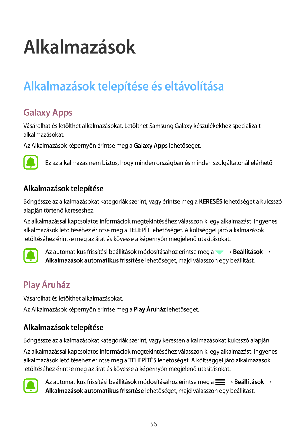 Samsung SM-G925FZWAXEH manual Alkalmazások telepítése és eltávolítása, Galaxy Apps, Play Áruház 