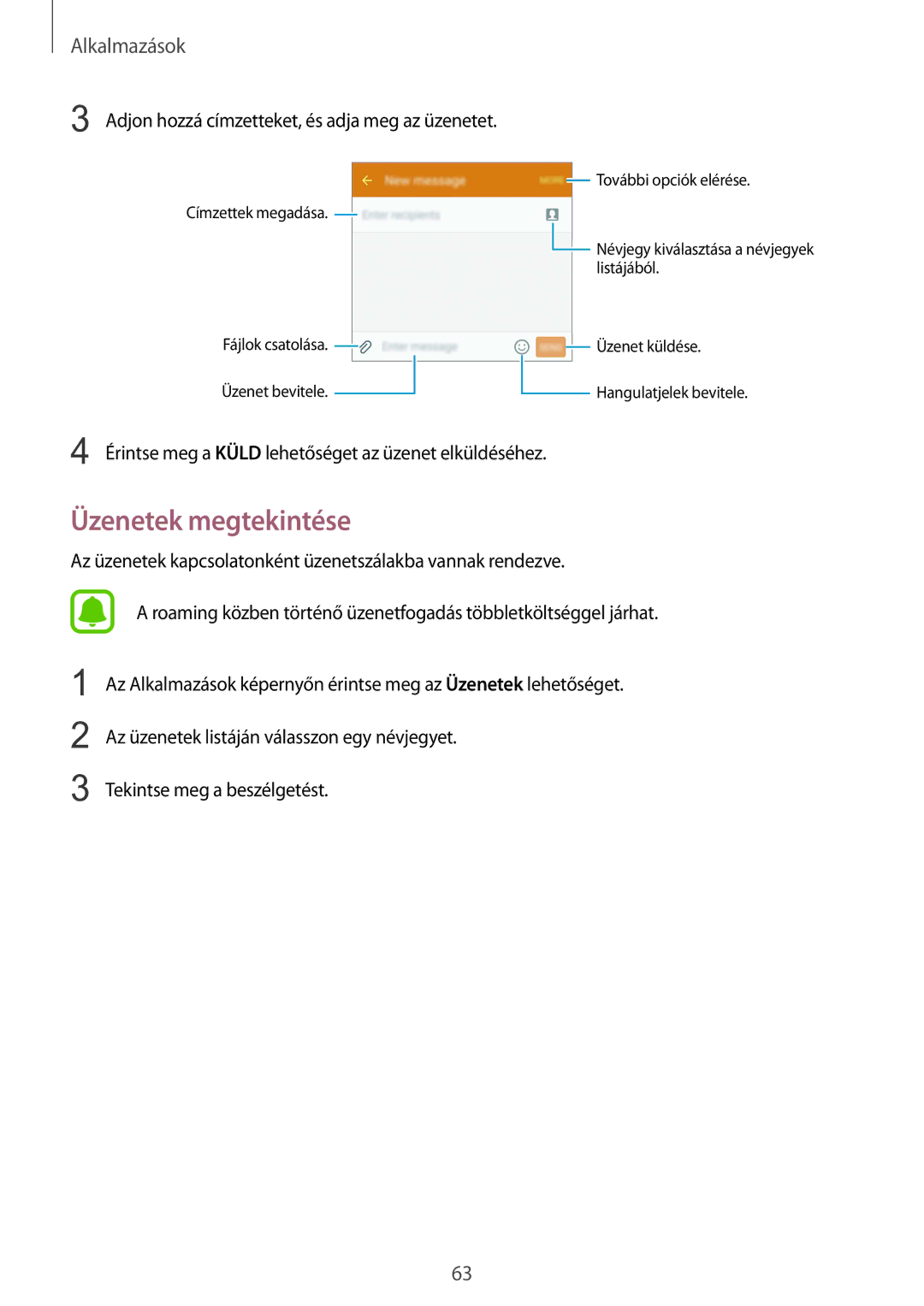 Samsung SM-G925FZWAXEH manual Üzenetek megtekintése, Adjon hozzá címzetteket, és adja meg az üzenetet 