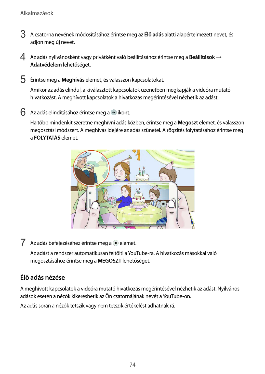 Samsung SM-G925FZWAXEH manual Élő adás nézése 