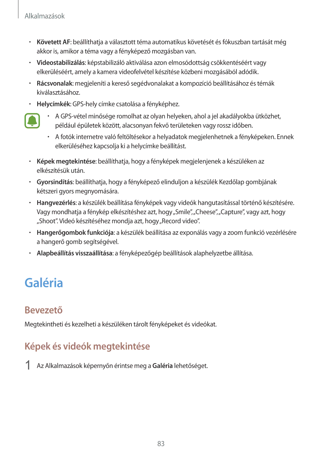 Samsung SM-G925FZWAXEH manual Galéria, Képek és videók megtekintése 