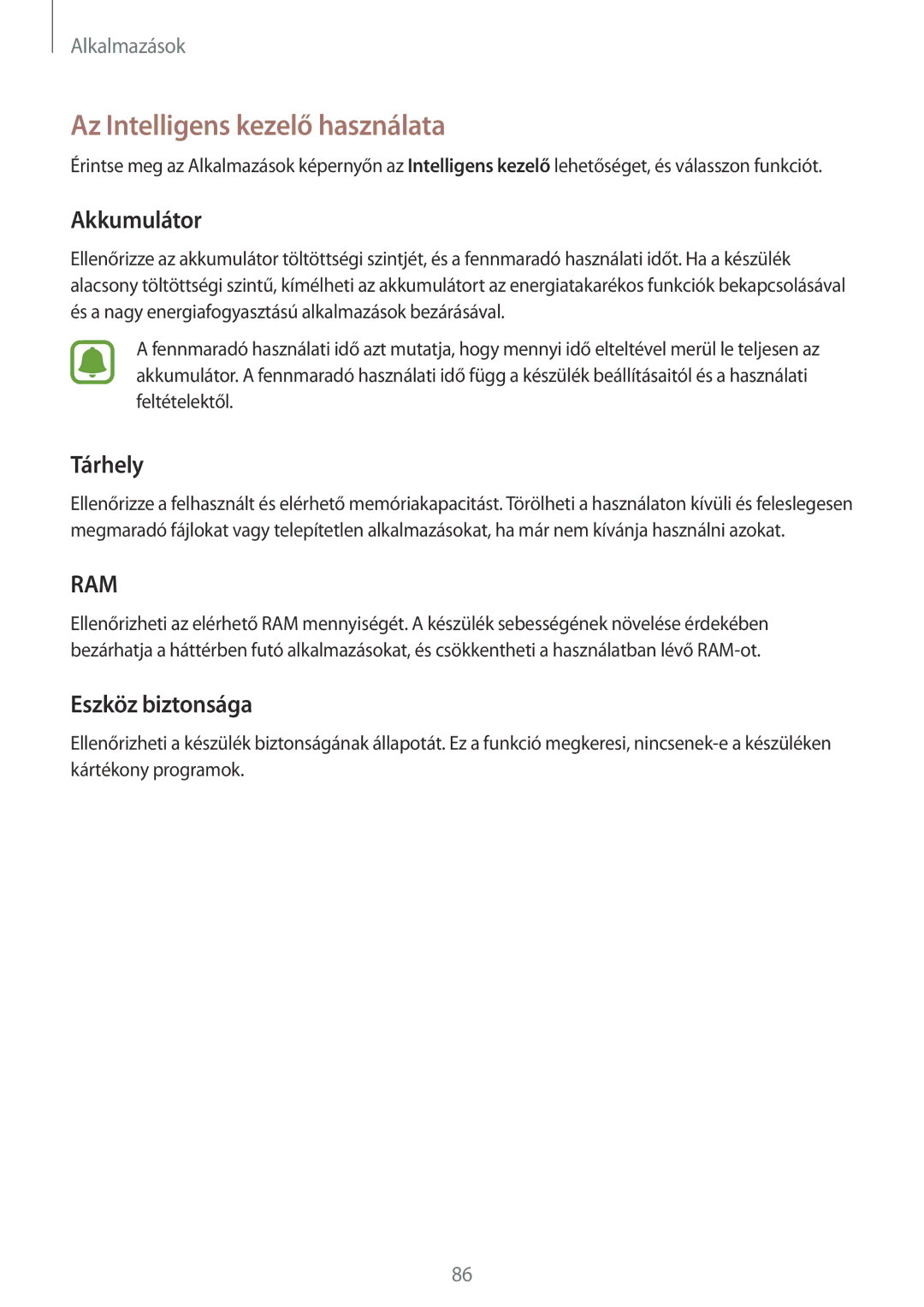 Samsung SM-G925FZWAXEH manual Az Intelligens kezelő használata, Akkumulátor, Tárhely, Eszköz biztonsága 