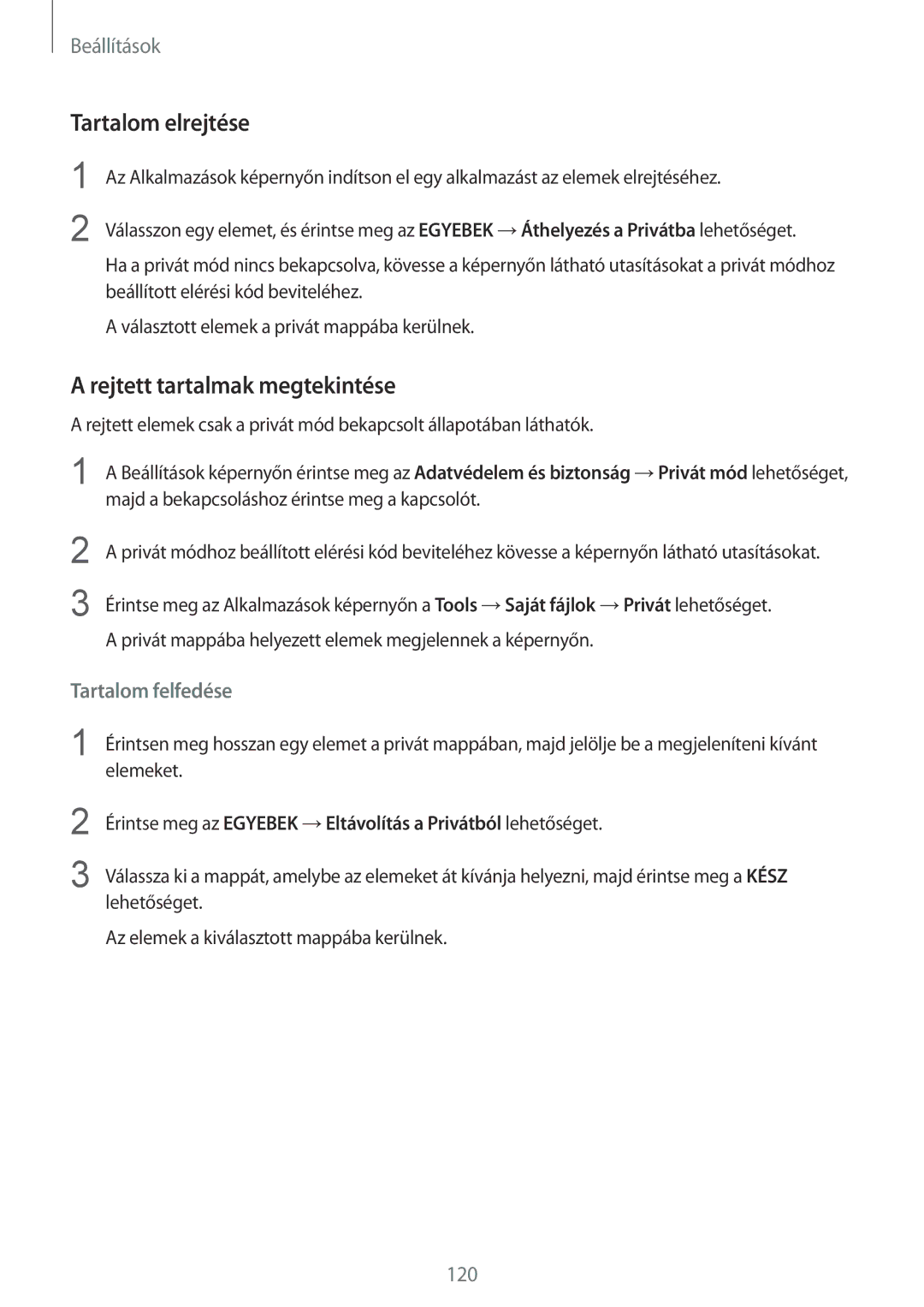 Samsung SM-G925FZWAXEH manual Tartalom elrejtése, Rejtett tartalmak megtekintése 