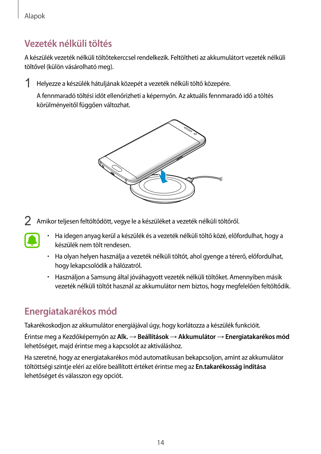 Samsung SM-G925FZWAXEH manual Vezeték nélküli töltés, Energiatakarékos mód 