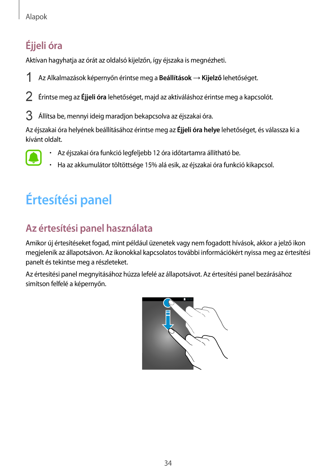 Samsung SM-G925FZWAXEH manual Értesítési panel, Éjjeli óra, Az értesítési panel használata 