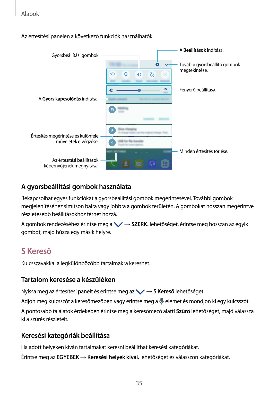 Samsung SM-G925FZWAXEH manual Kereső, Gyorsbeállítási gombok használata, Tartalom keresése a készüléken 