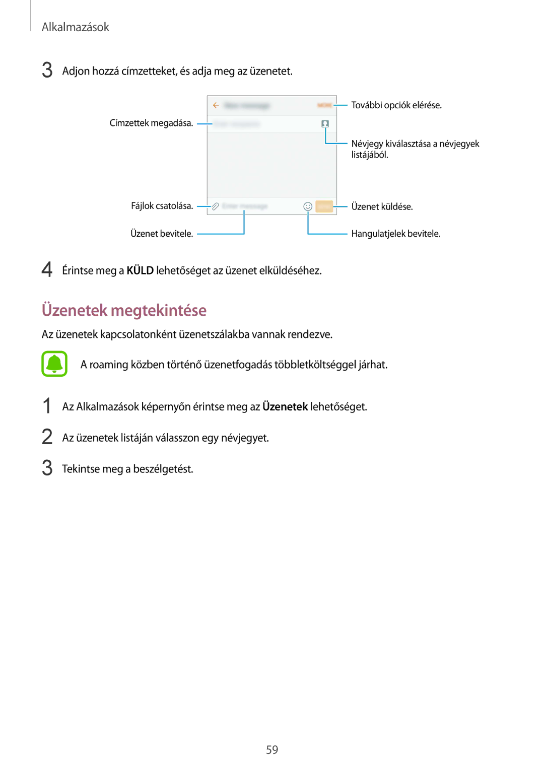 Samsung SM-G925FZWAXEH manual Üzenetek megtekintése, Adjon hozzá címzetteket, és adja meg az üzenetet 