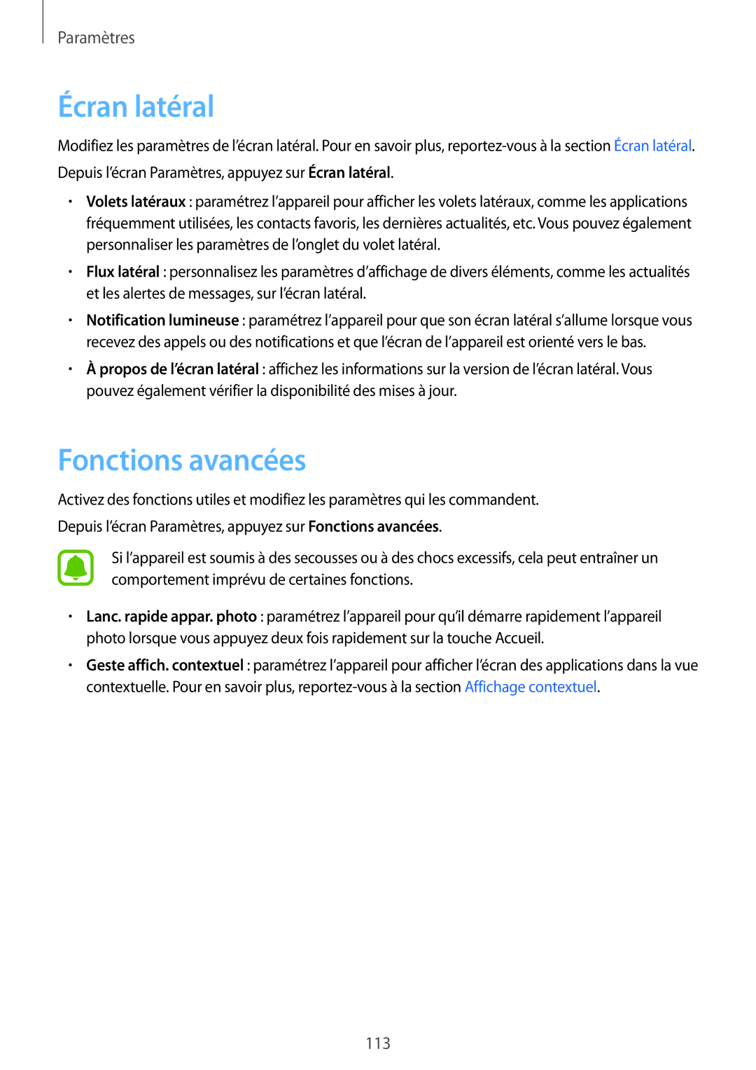 Samsung SM-G925FZGAXEF, SM-G925FZWEXEF, SM-G925FZWFXEF, SM-G925FZDEXEF, SM-G925FZKFXEF manual Écran latéral, Fonctions avancées 