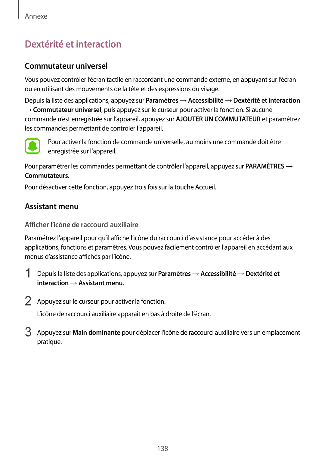 Samsung SM-G925FZDAXEF, SM-G925FZWEXEF, SM-G925FZWFXEF manual Dextérité et interaction, Commutateur universel, Assistant menu 