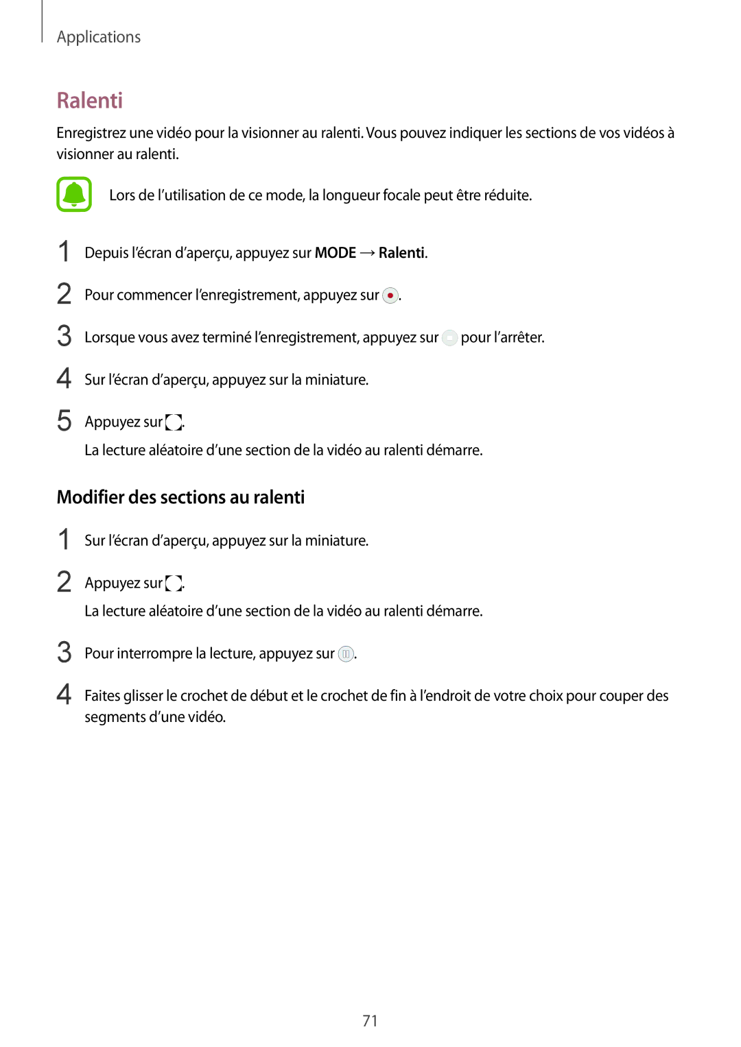 Samsung SM-G925FZDFXEF, SM-G925FZWEXEF, SM-G925FZWFXEF, SM-G925FZDEXEF manual Ralenti, Modifier des sections au ralenti 