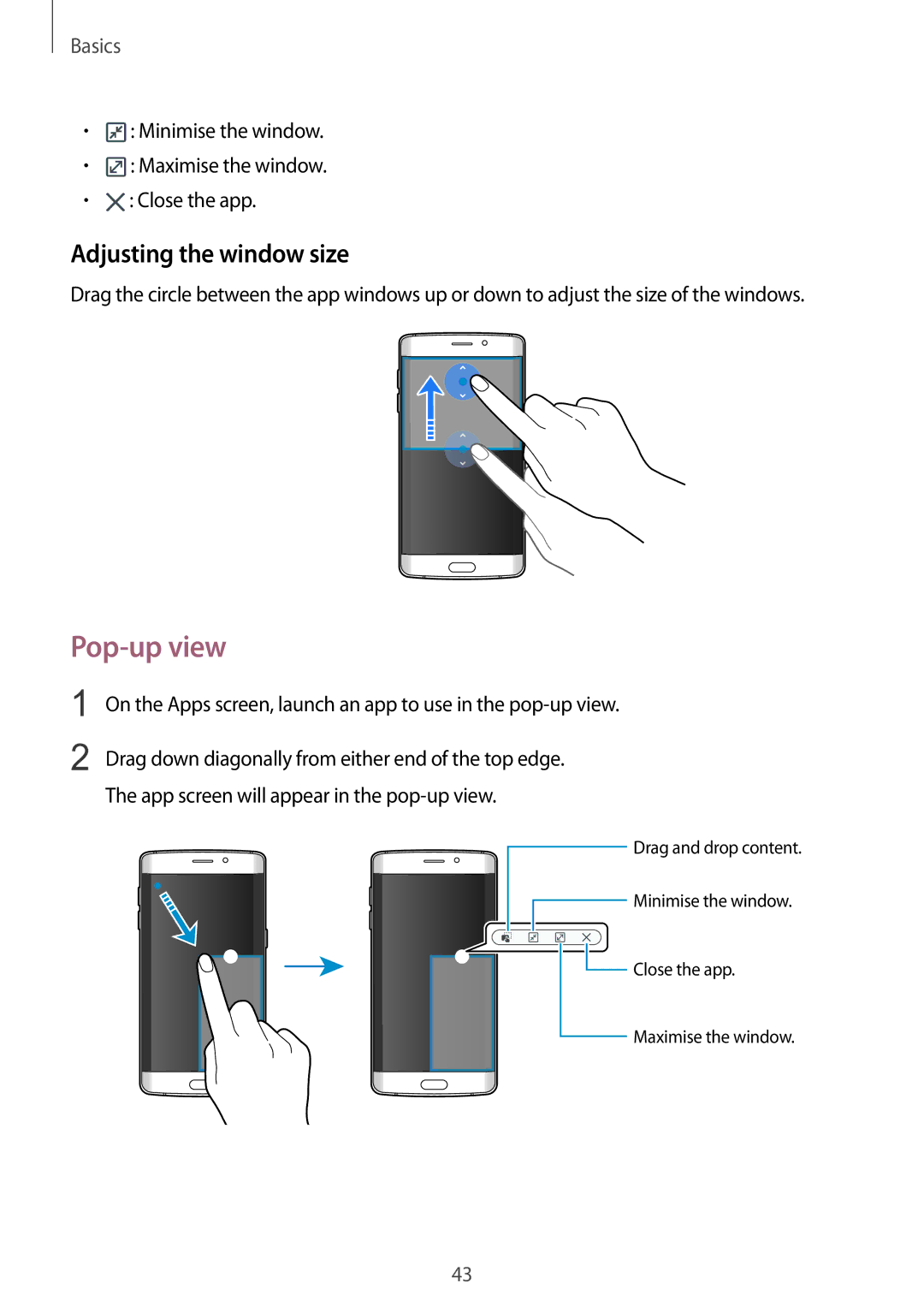 Samsung SM-G925IZDAKSA manual Pop-up view, Adjusting the window size, Minimise the window Maximise the window Close the app 