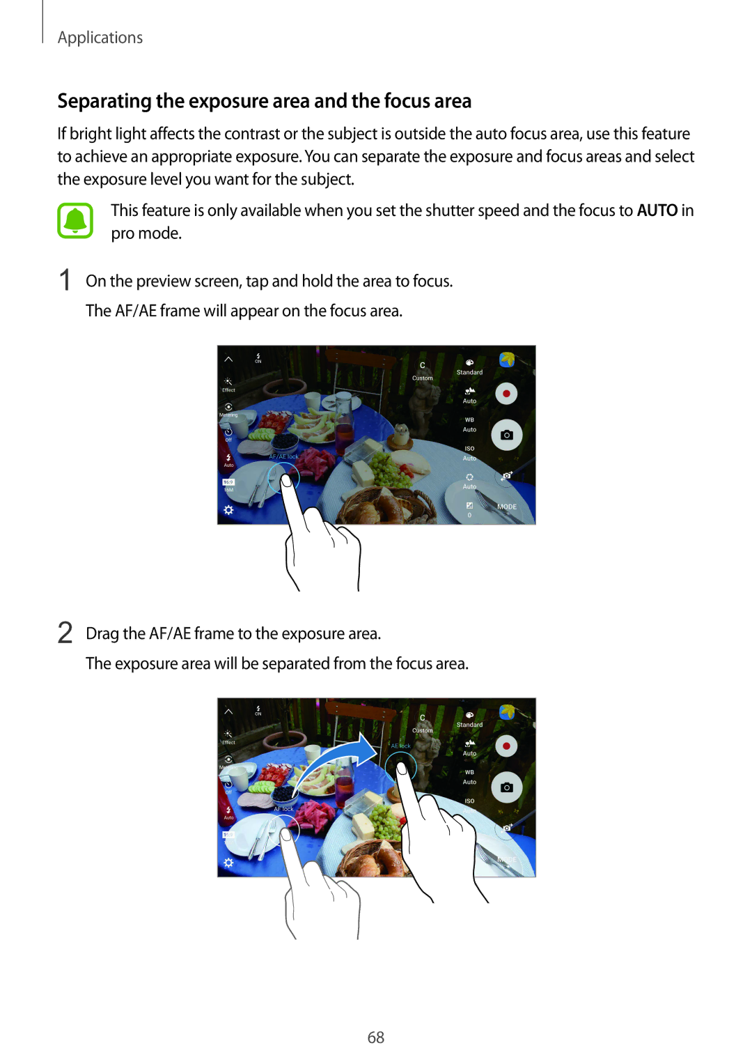 Samsung SM-G925IZDAKSA manual Separating the exposure area and the focus area 