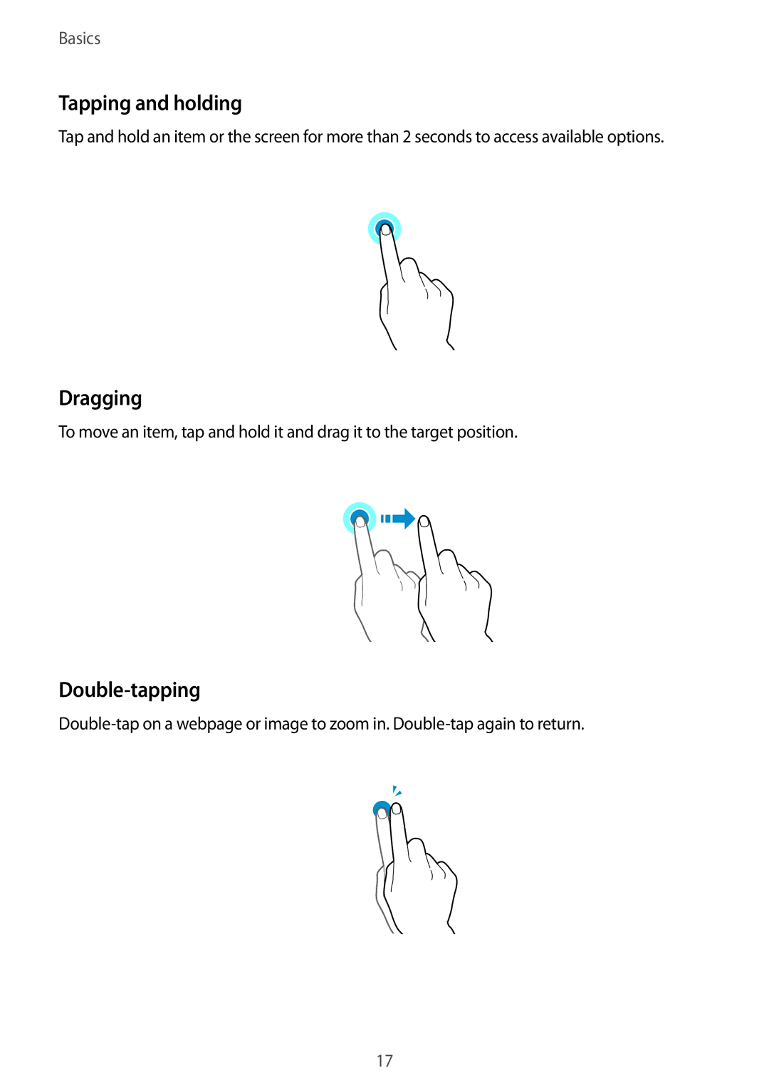 Samsung SM-G925XZKAILO, SM-G925XZKAKSA, SM-G925XZWAKSA, SM-G925FZDASEE manual Tapping and holding, Dragging, Double-tapping 