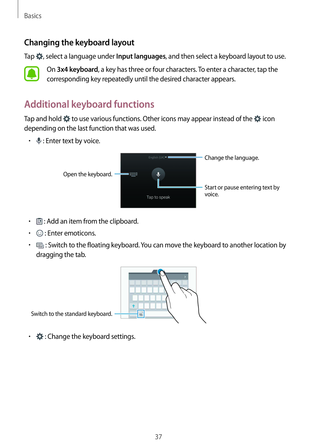 Samsung SM-G925XZKAILO manual Additional keyboard functions, Changing the keyboard layout, Change the keyboard settings 