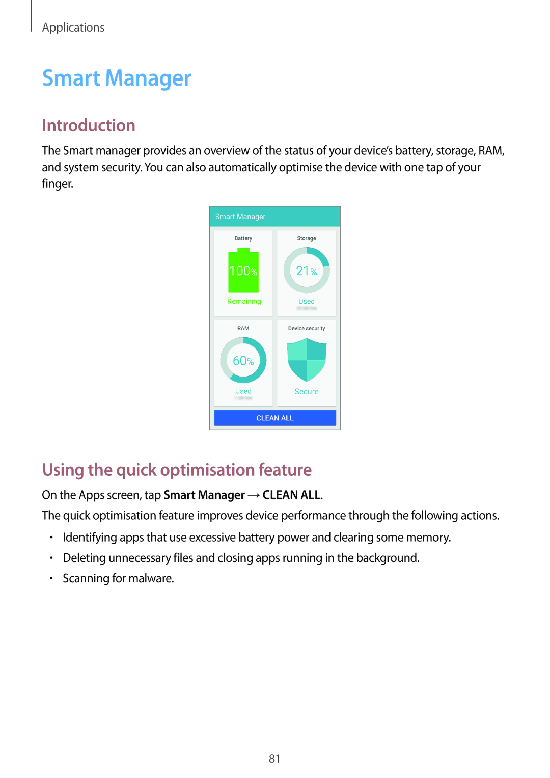 Samsung SM-G925XZWAKSA, SM-G925XZKAKSA, SM-G925FZDASEE, SM-G925FZKASEE Smart Manager, Using the quick optimisation feature 