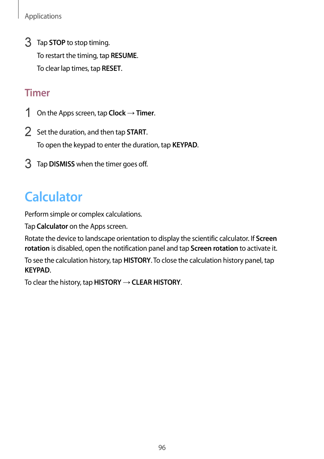 Samsung SM-G925XZWAILO manual Calculator, Timer, Tap Stop to stop timing, To clear the history, tap History →CLEAR History 