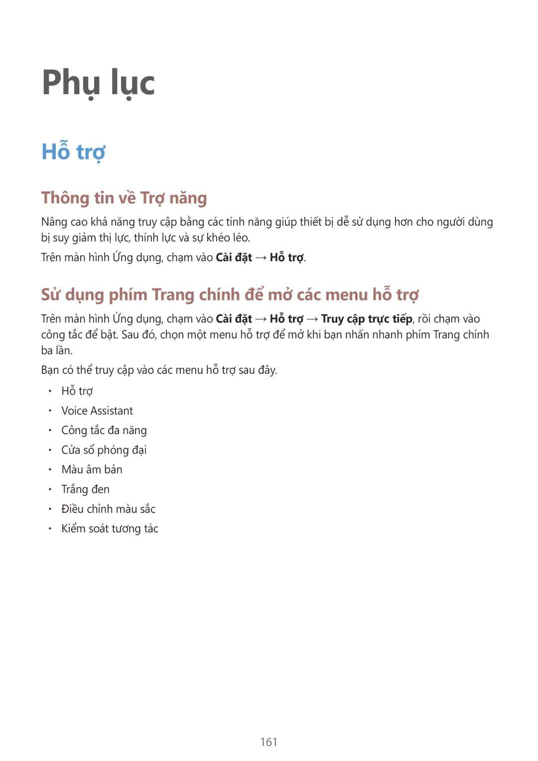 Samsung SM-G928CZDAXXV manual Thông tin về Trợ năng, Sử dụng phím Trang chính để mở các menu hỗ trợ 