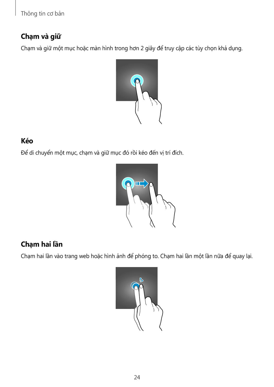 Samsung SM-G928CZDAXXV manual Chạm và giữ, Kéo, Chạm hai lần 