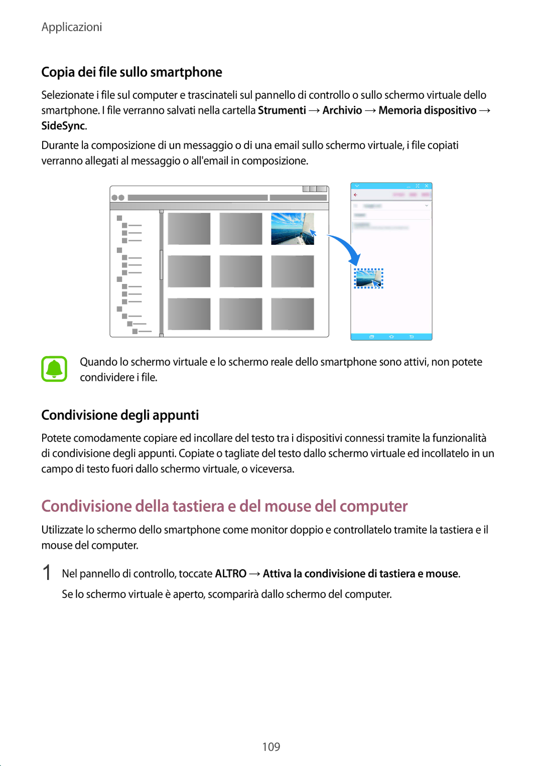 Samsung SM-G928FZSEITV manual Condivisione della tastiera e del mouse del computer, Copia dei file sullo smartphone 