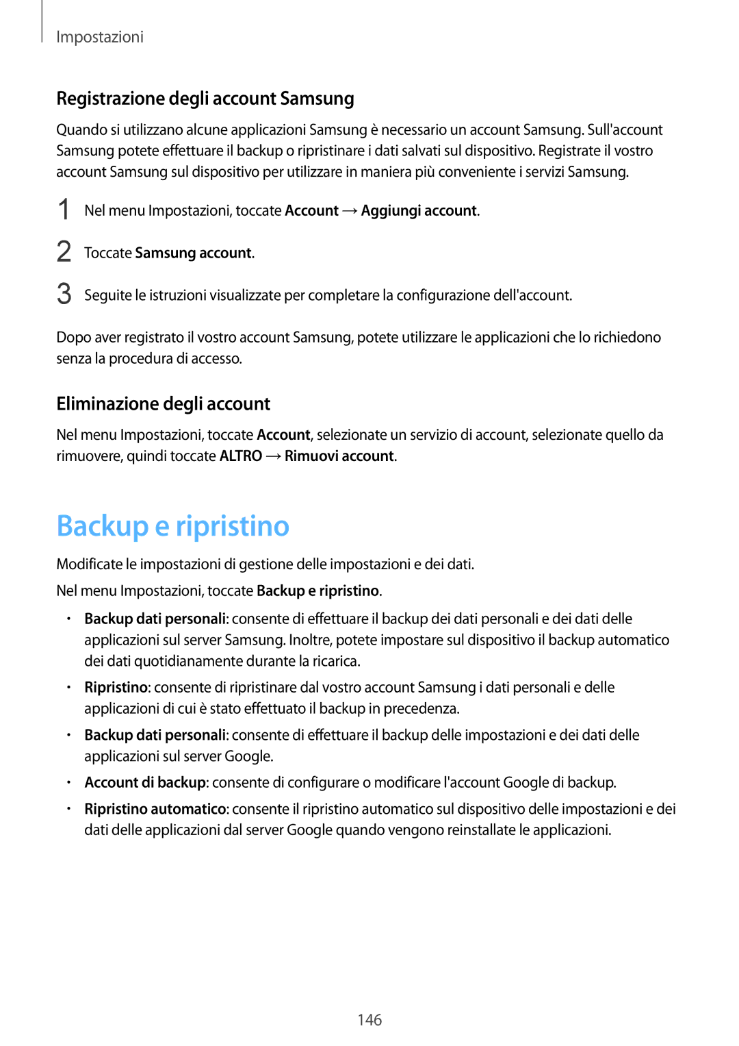 Samsung SM-G928FZKEITV manual Backup e ripristino, Registrazione degli account Samsung, Eliminazione degli account 