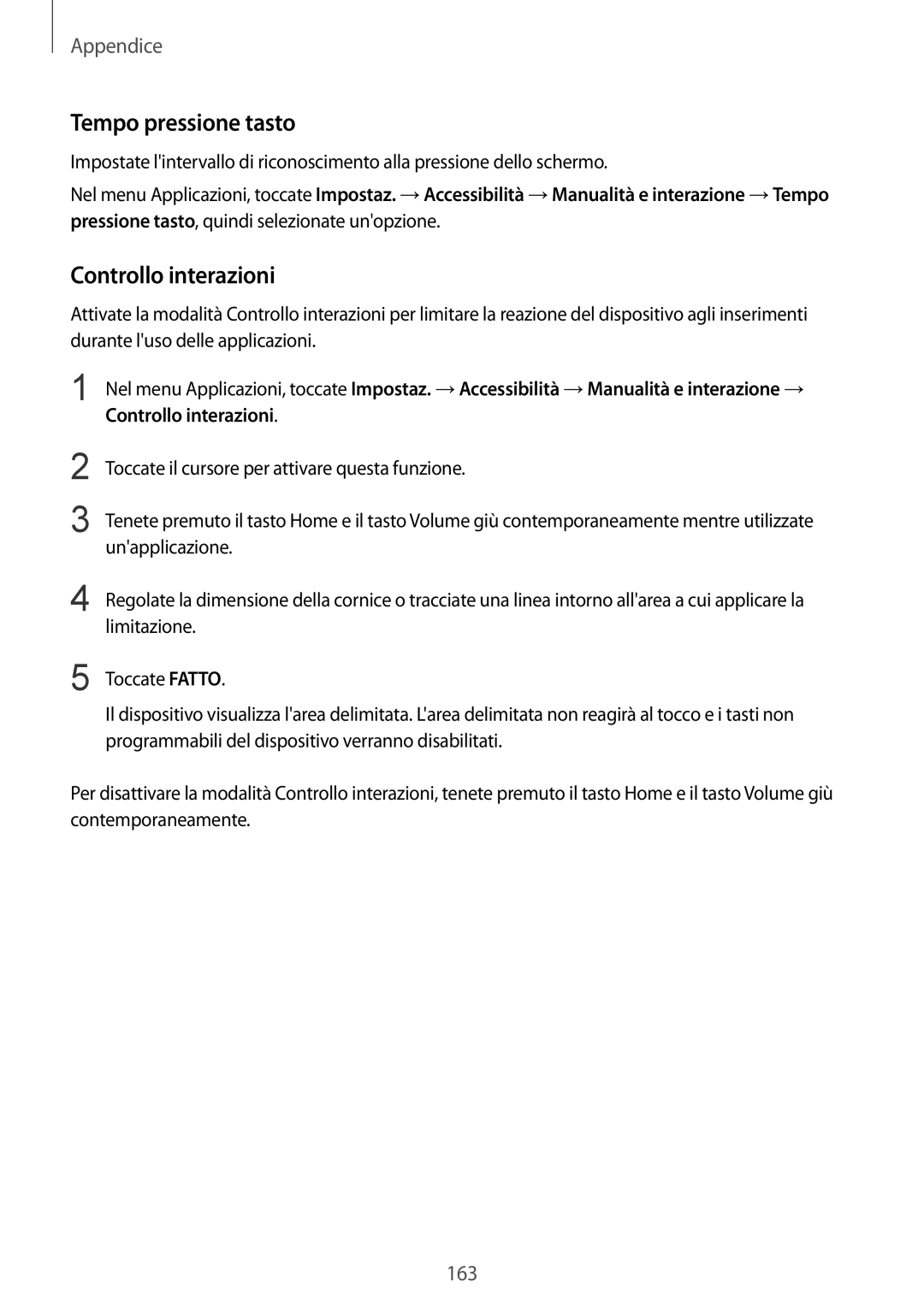 Samsung SM-G928FZSEITV, SM-G928FZDAITV, SM-G928FZKEITV, SM-G928FZDEITV manual Tempo pressione tasto, Controllo interazioni 