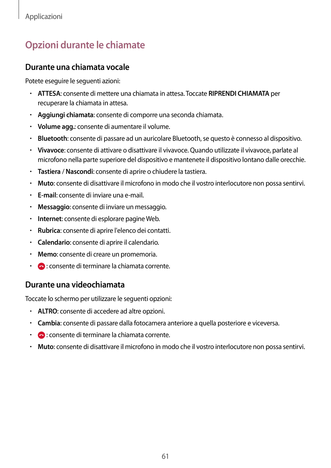 Samsung SM-G928FZSEITV, SM-G928FZDAITV, SM-G928FZKEITV manual Opzioni durante le chiamate, Durante una chiamata vocale 